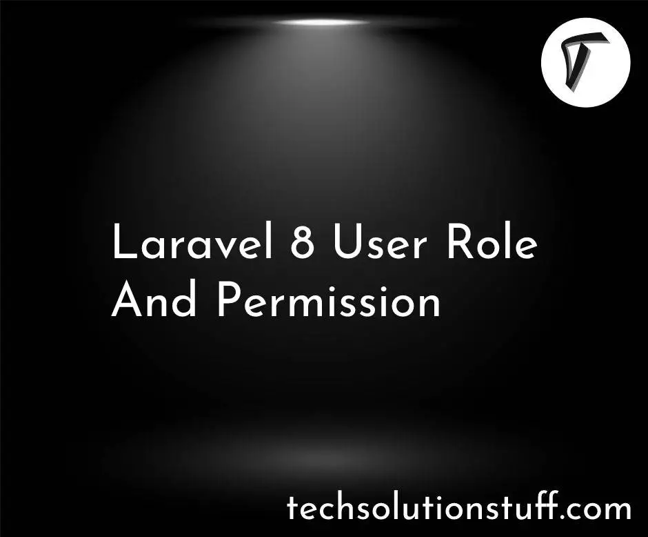 Laravel 8 User Role And Permission